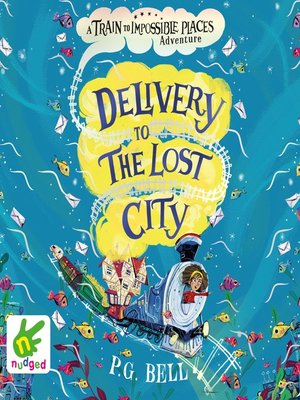 cover image of Delivery to the Lost City